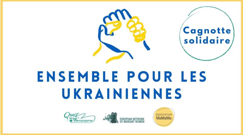 Ensemble pour les Ukrainiennes !