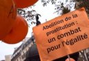 Les 6 ans de la loi abolitionniste contre le système prostitueur