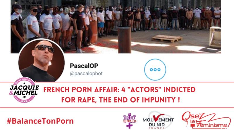 800px x 445px - French porn affair: 4 Â« actors Â» indicted for rape, the end of impunity. â€“  Osez le feminisme !