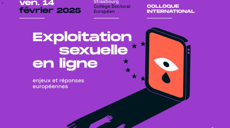 Colloque international : exploitation sexuelle en ligne, enjeux et réponses européennes