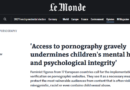 European Op-ed : Age verification on pornographic sites:  A major public health and child protection issue