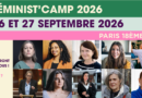 Découvrez le programme complet du Féminist’Camp 2026 ! Découvrez le programme complet du Féminist’Camp 2026 !